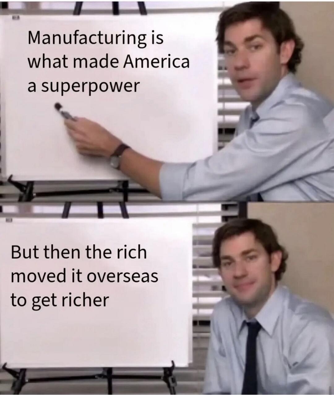 Manufacturing is what made America a superpower. But then the rich moved it overseas to get richer.