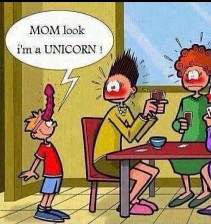 MOM look i'm a UNICORN !