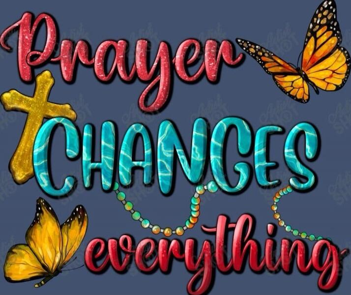 Prayer changes everything