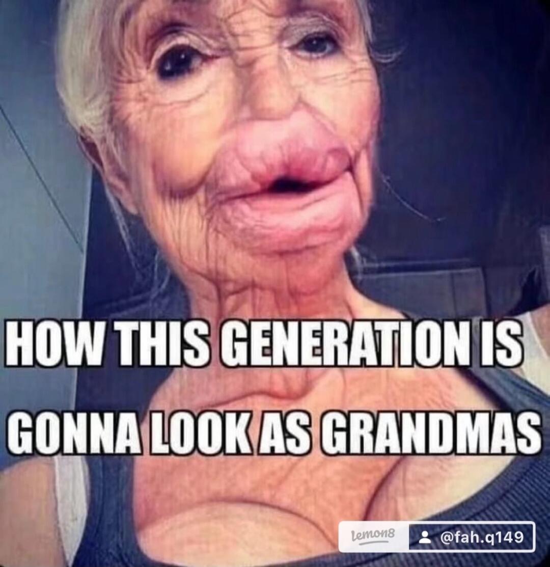 HOW THIS GENERATION IS GONNA LOOK AS GRANDMAS
