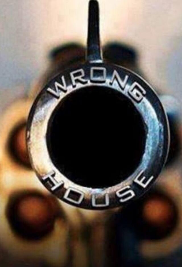 WRONG HOUSE