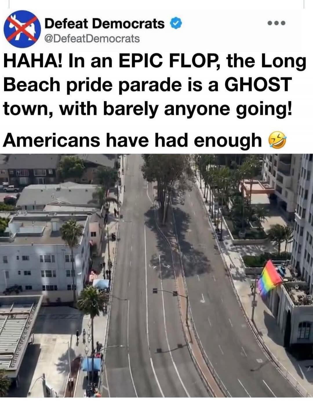 HAHA! In an EPIC FLOP, the Long Beach pride parade is a GHOST town, with barely anyone going! Americans have had enough 😂