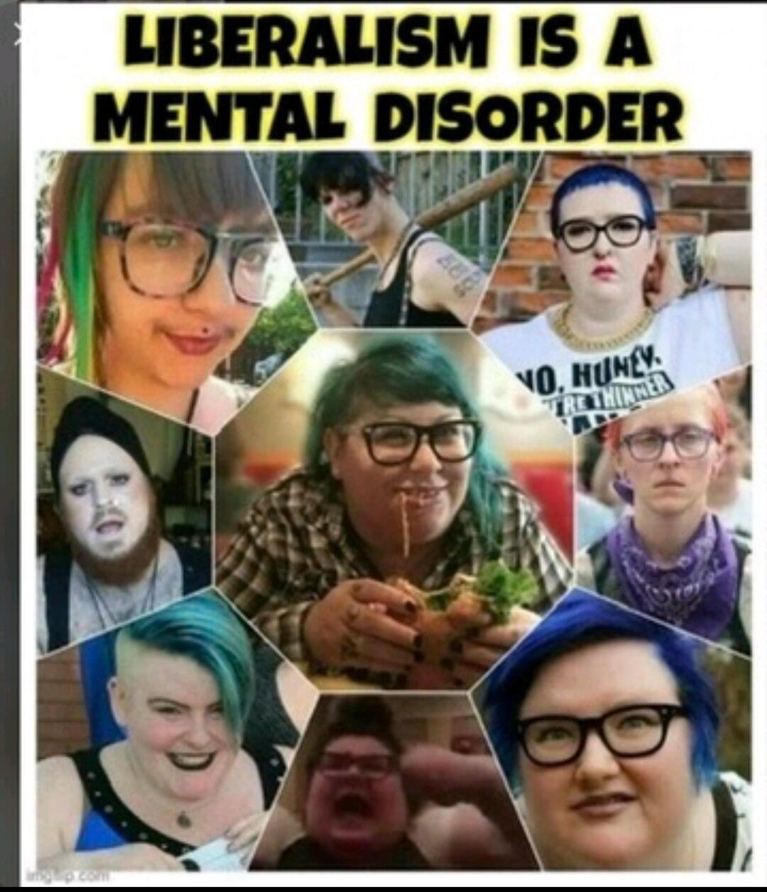 LIBERALISM IS A MENTAL DISORDER