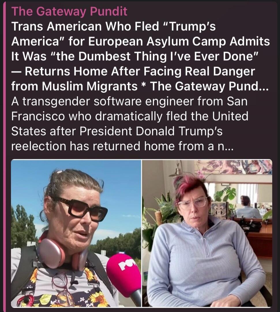 The Gateway Pundit Trans American Who Fled 