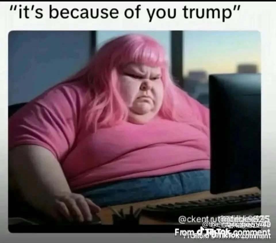 it's because of you trump
