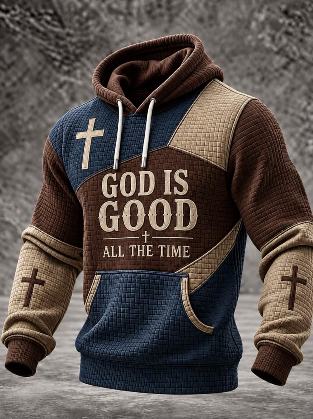 GOD IS GOOD ALL THE TIME