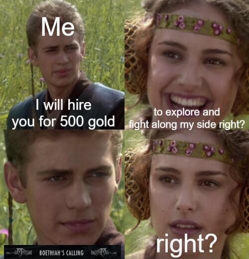 i 5 B i 27 1 will hire L e 4 you for 500 gold wmd right f