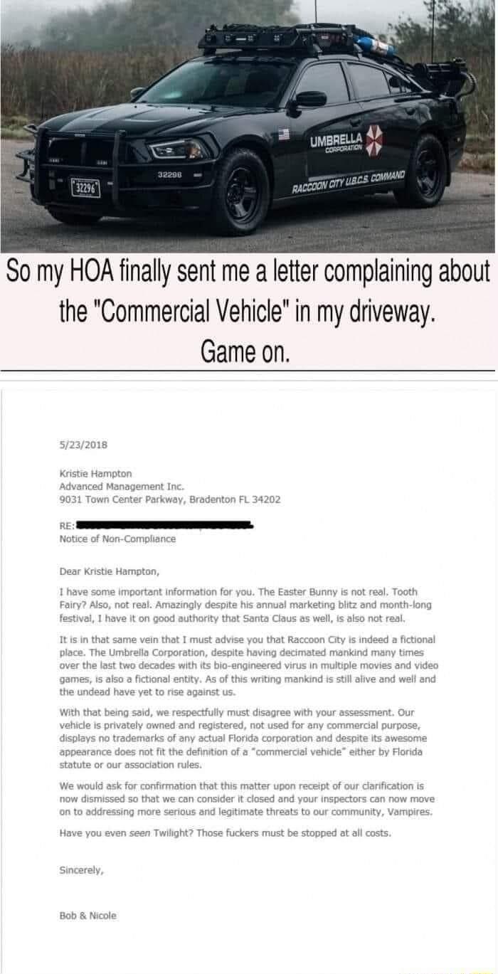 So my HOA finally sent me a letter complaining about the Commercial Vehicle in my driveway Game on