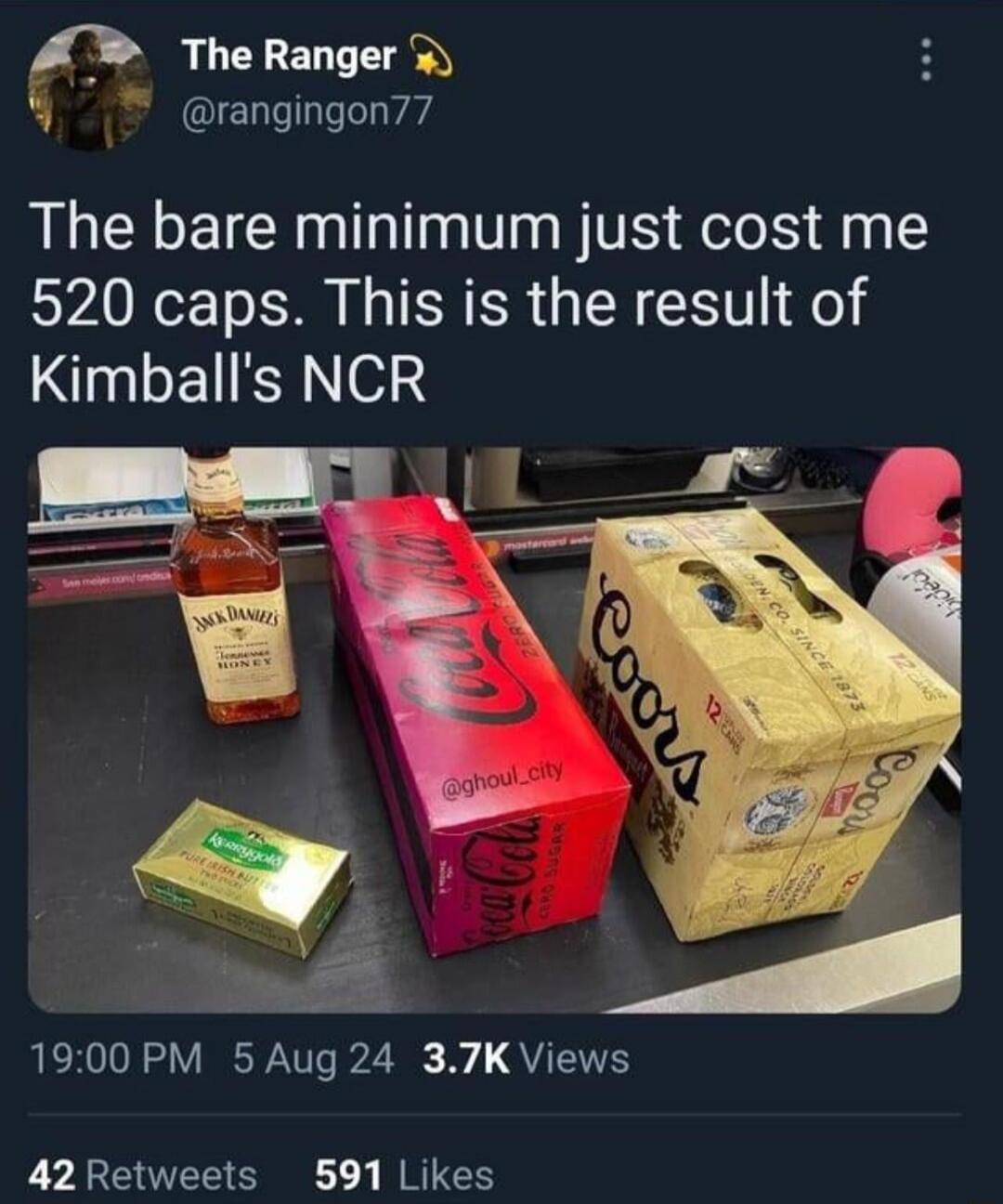 The Ranger rangingon77 The bare minimum just cost me 520 caps This is the result of Kimballs NCR 1900 PM 5 Aug 24 37KViews 42 Retweets 591 Likes