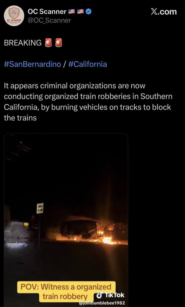 BREAKING. It appears criminal organizations are now conducting organized train robberies in Southern California, by burning vehicles on tracks to block the trains. POV: Witness an organized train robbery.