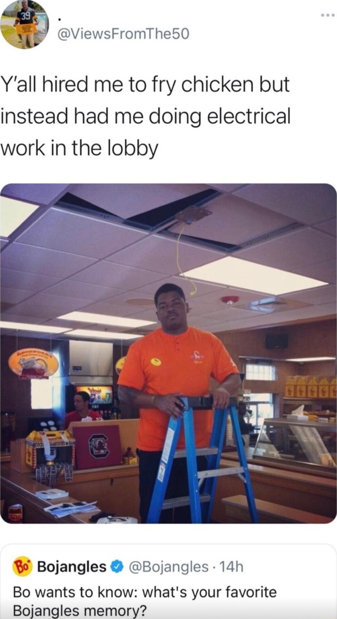FromThe50 Yall hired me to fry chicken but instead had me doing electrical work in the lobby