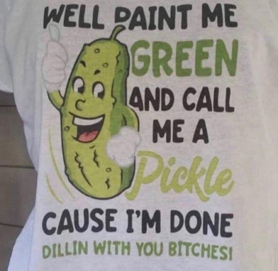 WELL DAINT ME CAUSE IM DONE DILLIN WITH YOU BITCHES