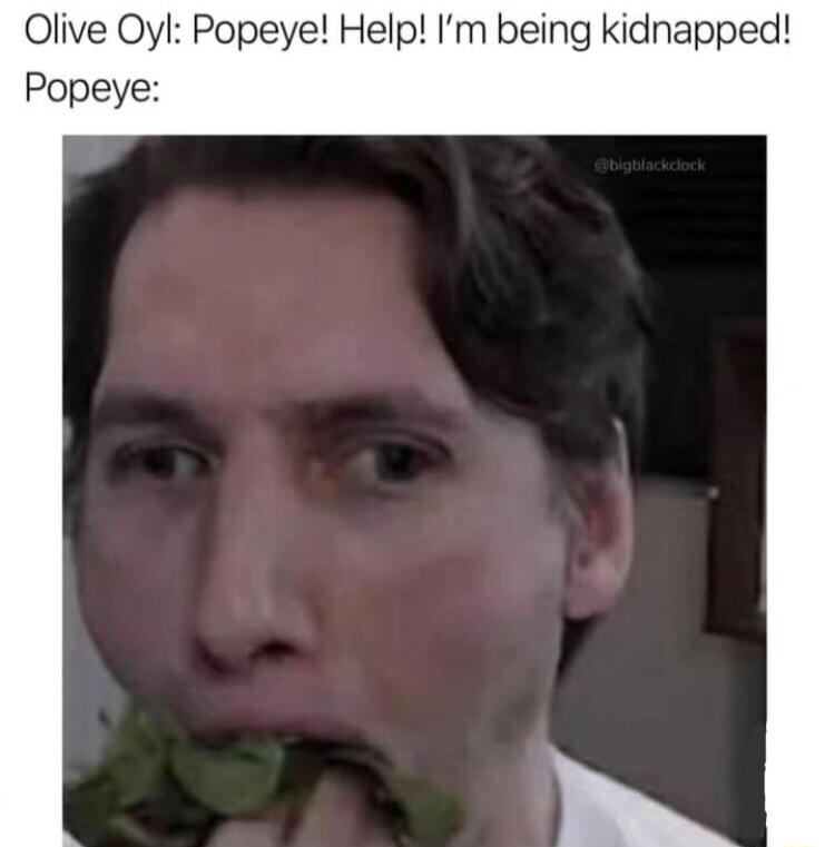 Olive Oyl Popeye Help Im being kidnapped Popeye