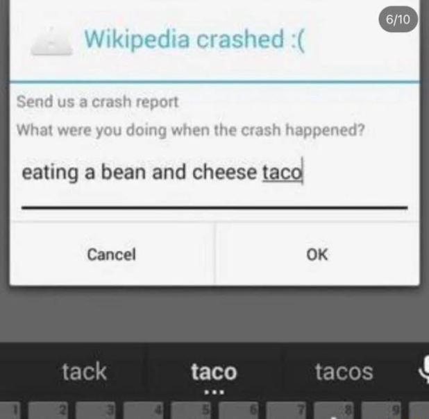 eating a bean and cheese taca Cancel 0K