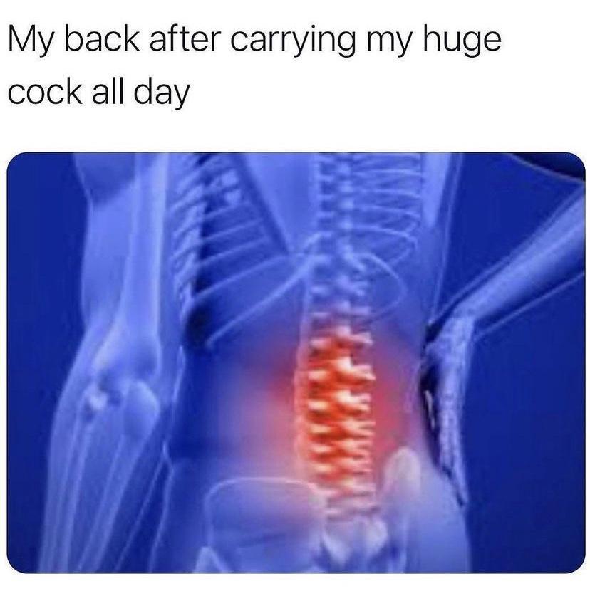 My back after carrying my huge cock all day