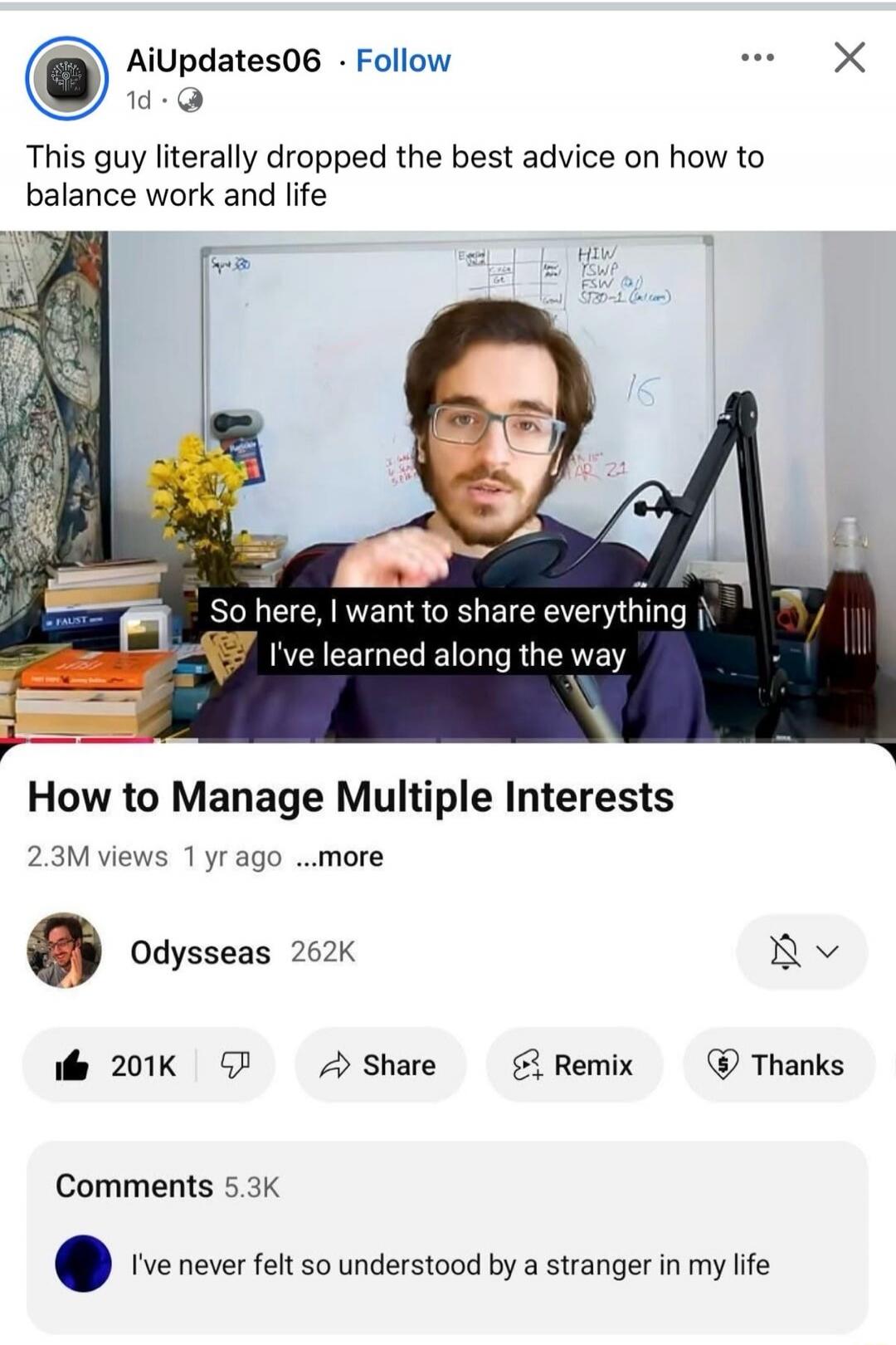 This guy literally dropped the best advice on how to balance work and life
So here, I want to share everything I've learned along the way
How to Manage Multiple Interests
2.3M views 1 year ago
I've never felt so understood by a stranger in my life