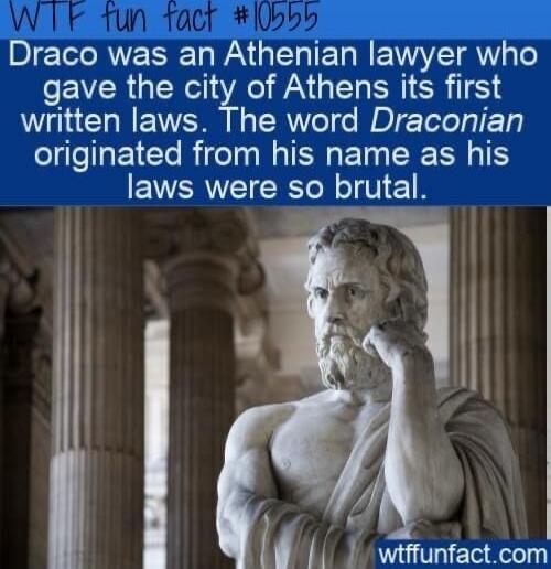 Draco was an Athenian lawyer who gave the cnY QA GERERICRITE written laws The word Draconian originated from his name as his EVERVCIERT RV B