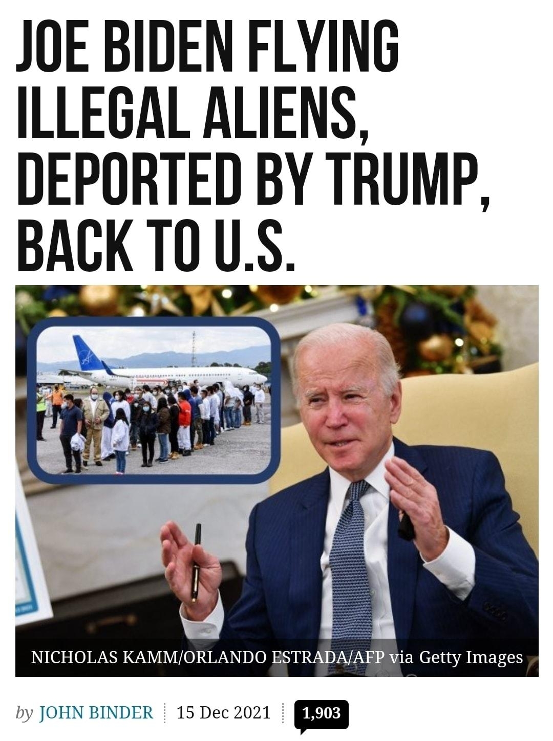 JOE BIDEN FLYING ILLEGAL ALIENS DEPORTED BY TRUMP BACKTOUS