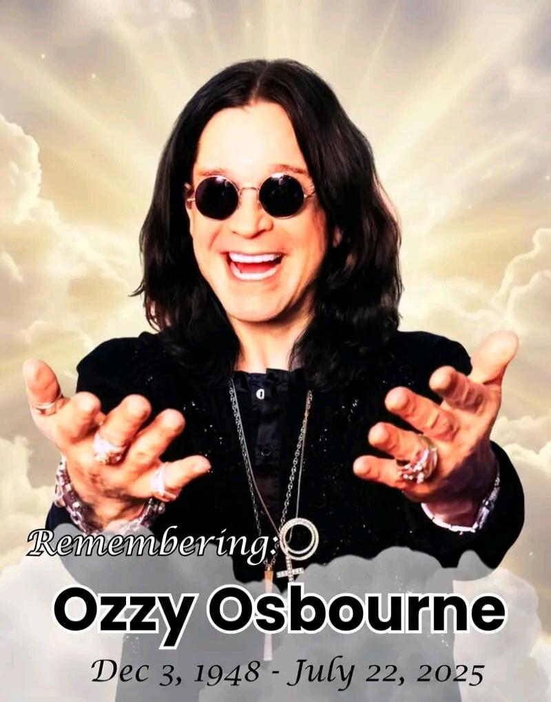 Remembering: Ozzy Osbourne Dec 3, 1948 - July 22, 2025