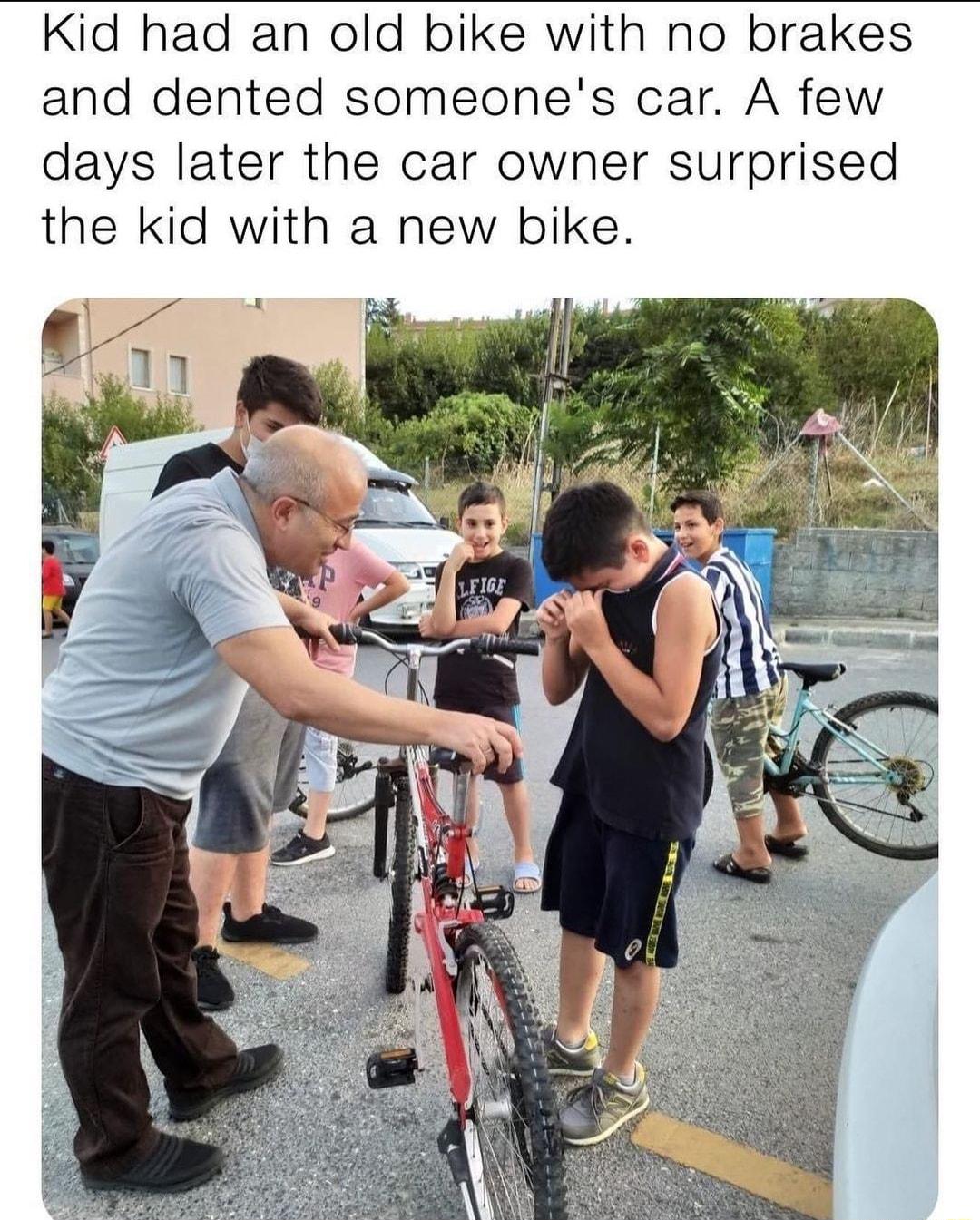 Kid had an old bike with no brakes and dented someones car A few days later the car owner surprised the kid with a new bike