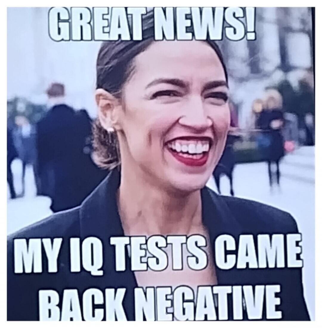 GREAT NEWS! MY IQ TESTS CAME BACK NEGATIVE