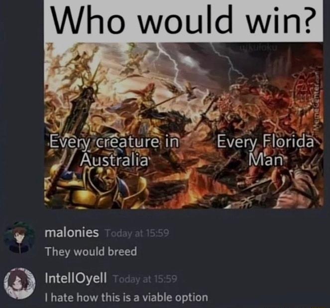Who would win g malonies They would breed IntellOyell L ETEN VA G SRV EL T