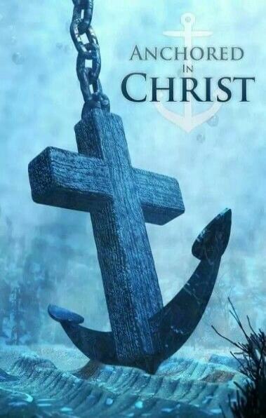 ANCHORED IN CHRIST