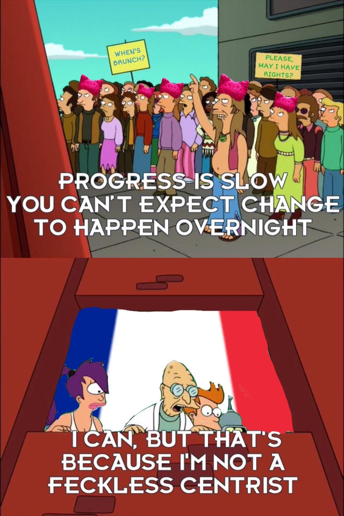 5523 g YOU CAN T EXPECT CHANGE TO HAPPEN OVERNIGHT o BECAUSE IMNOT A FECKLESS CENTRIST