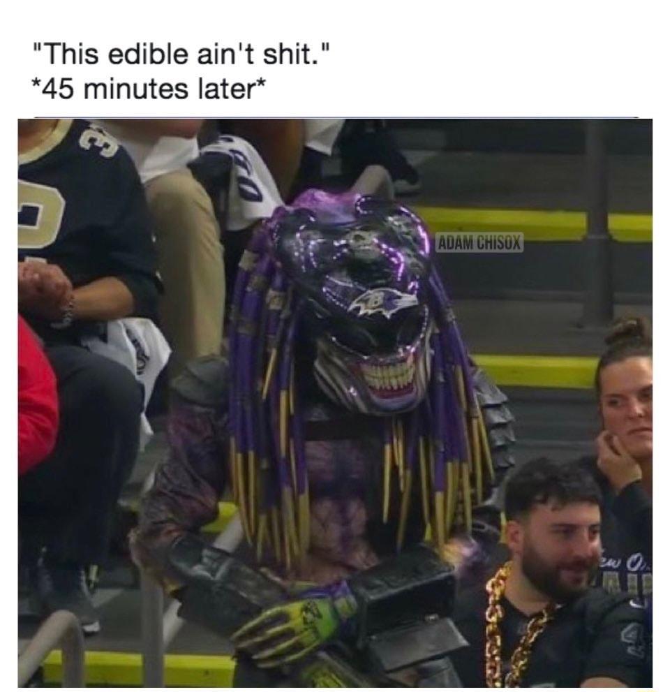 This edible aint shit 45 minutes later