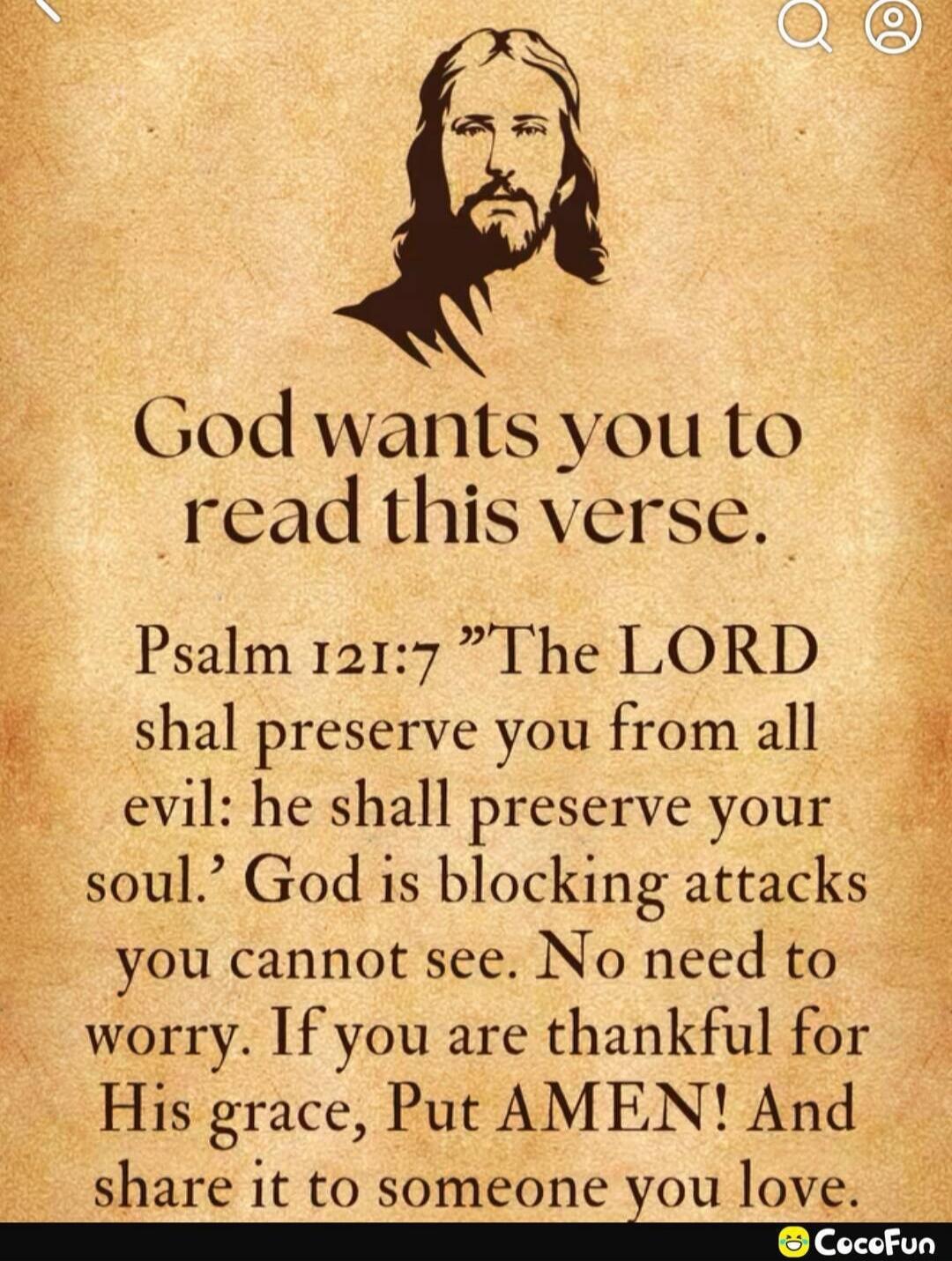 God wants you to read this verse. Psalm 121:7 
