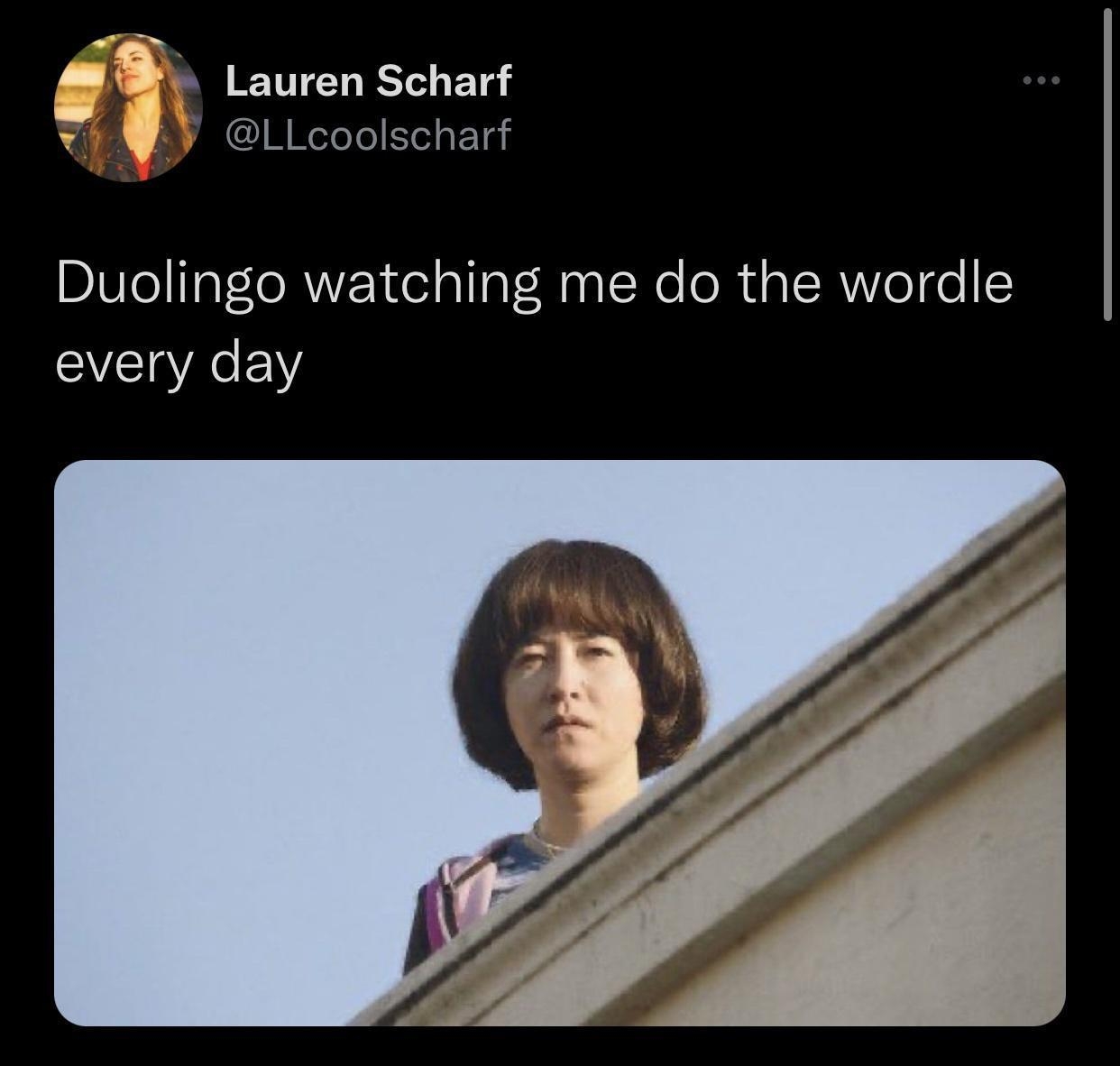 S8 Lavren scharf g3 L3 CIRRLTIE El Duolingo watching me do the wordle SVEIACE Y 1102 AM 12022 Twitter for Android