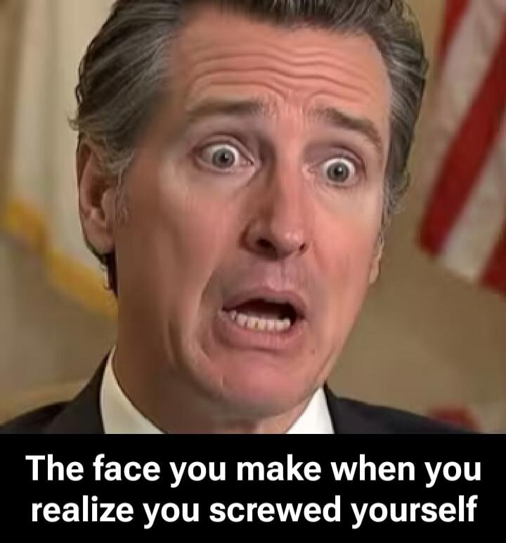 The face you make when you realize you screwed yourself