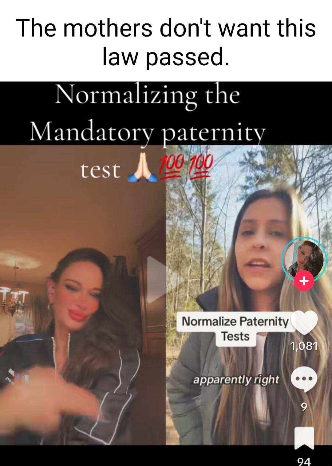 The mothers dont want this law passed Normalizing the Mandatory paternity test A Normalize Paternity Tests y 081 Bt k 3 94
