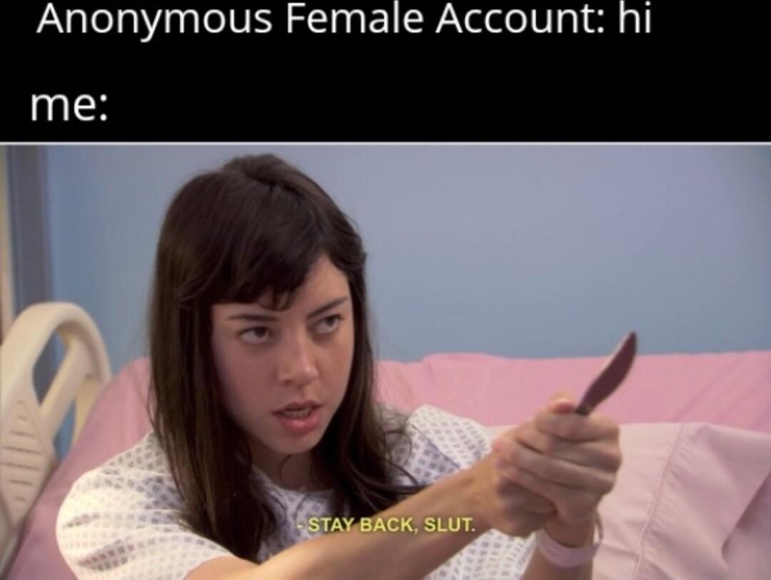 Anonymous Female Accoun me