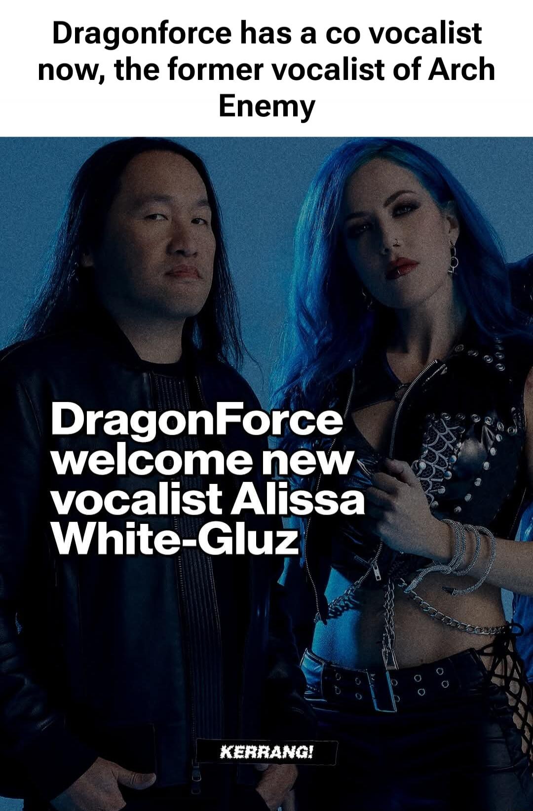 Dragonforce has a co vocalist now, the former vocalist of Arch Enemy. DragonForce welcome new vocalist Alissa White-Gluz. KERRANG!