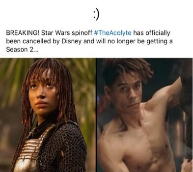 BREAKING Star Wars spinoff TheAcolyte has officially been cancelled by Disney and will no longer be getting a Season 2