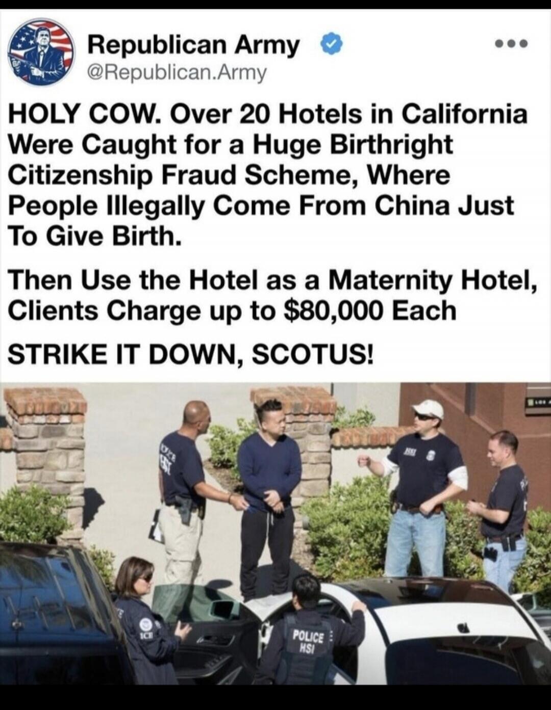 Republican Army @Republican.Army HOLY COW. Over 20 Hotels in California Were Caught for a Huge Birthright Citizenship Fraud Scheme, Where People Illegally Come From China Just To Give Birth. Then Use the Hotel as a Maternity Hotel, Clients Charge up to $80,000 Each STRIKE IT DOWN, SCOTUS!