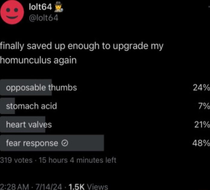 lolt64 lolt64 finally saved up enough to upgrade my homunculus again opossi s mach acid heartvalves fearresponse 319 votes 15 hours 4 minutes left 298 AM 71424 18K Views
