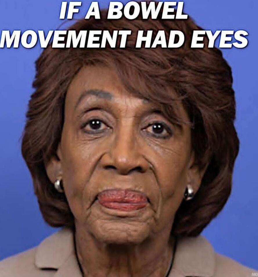 IF A BOWEL MOVEMENT HAD EYES