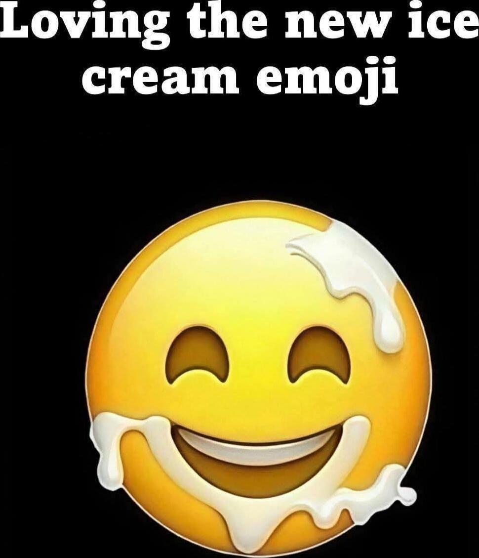 Loving the new ice cream emoji