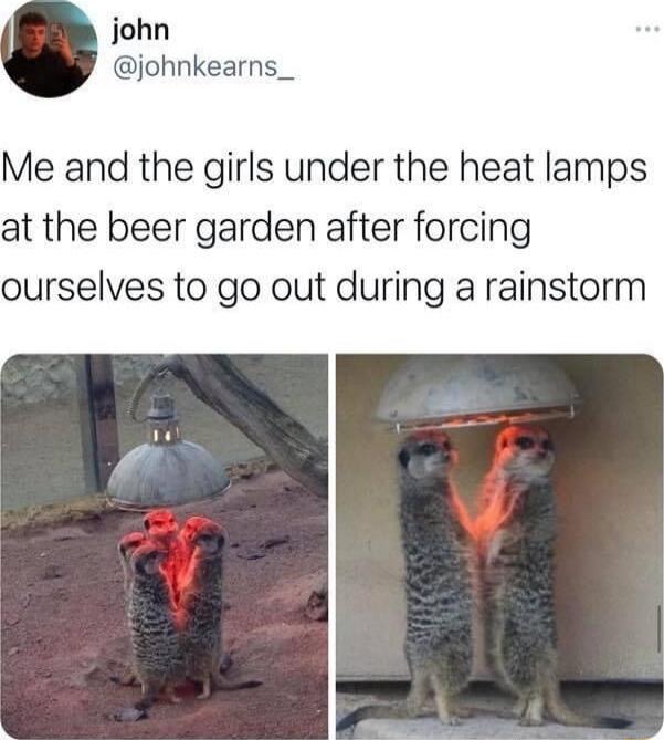 john johnkearns_ Me and the girls under the heat lamps at the beer garden after forcing ourselves to go out during a rainstorm