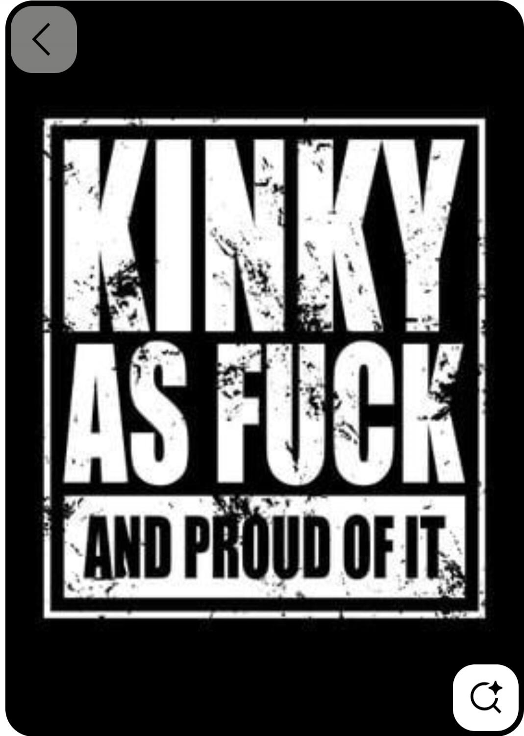 KINKY AS FUCK AND PROUD OF IT