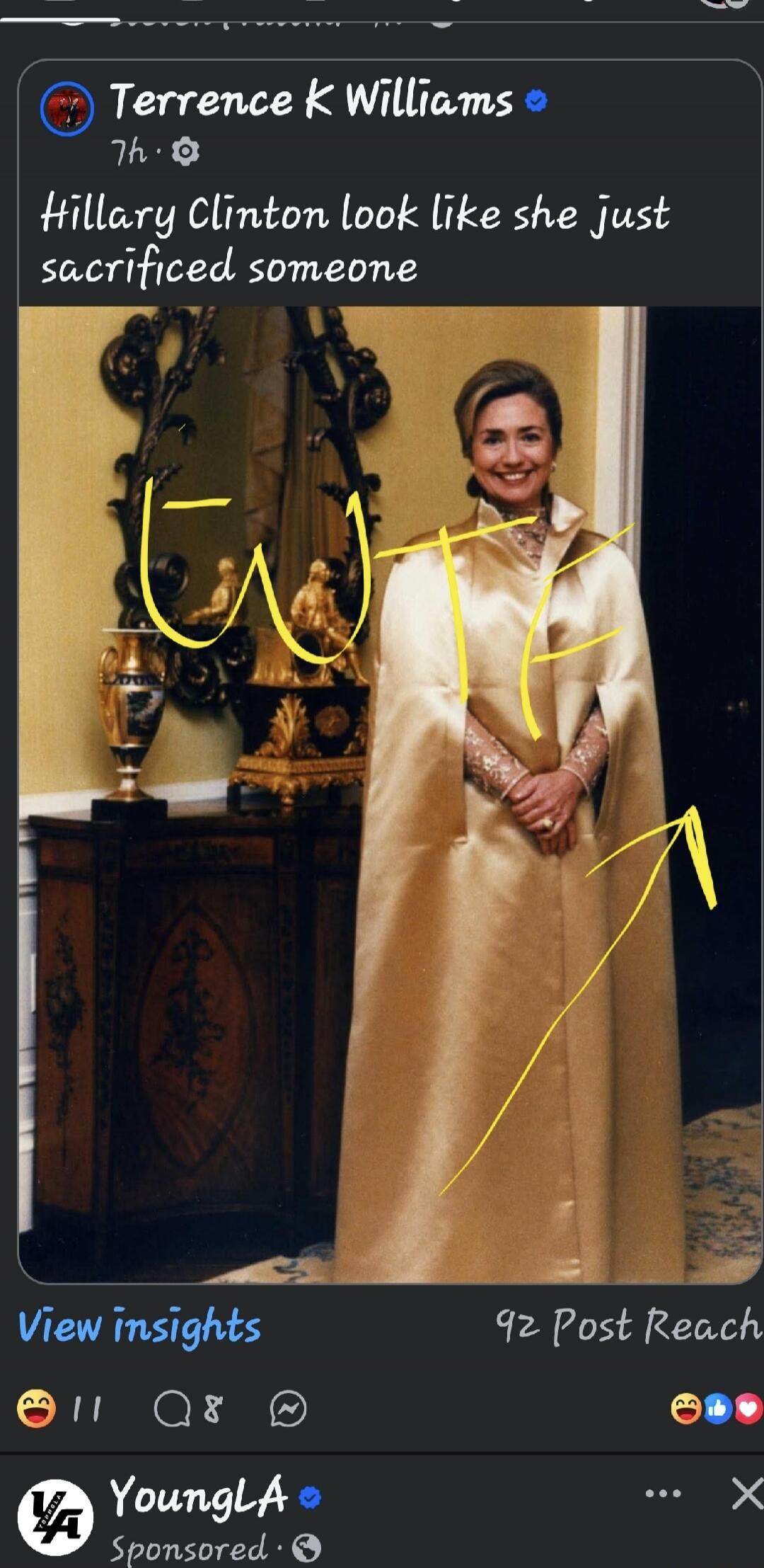 Terrence K Williams 7h Hillary Clinton look like she just sacrificed someone