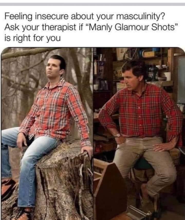 Feeling insecure about your masculinity Ask your therapist if Manly Glamour Shots is right for you