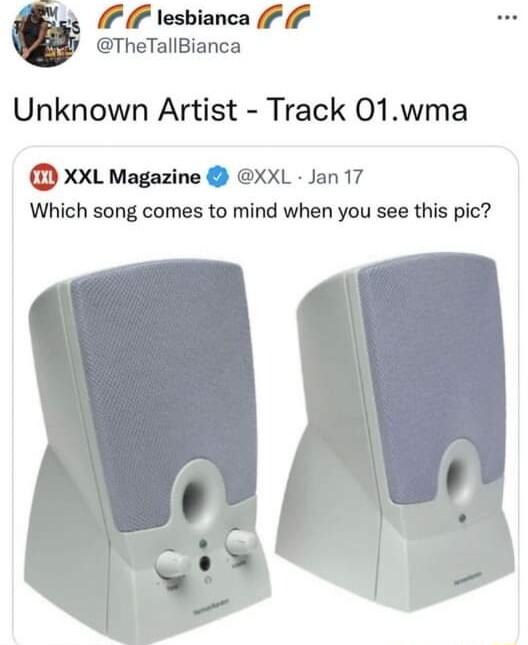 7 7 esbianca F F TheTallBianca Unknown Artist Track O1wma XXL Magazine XXL Jan 17 Which song comes to mind when you see this pic