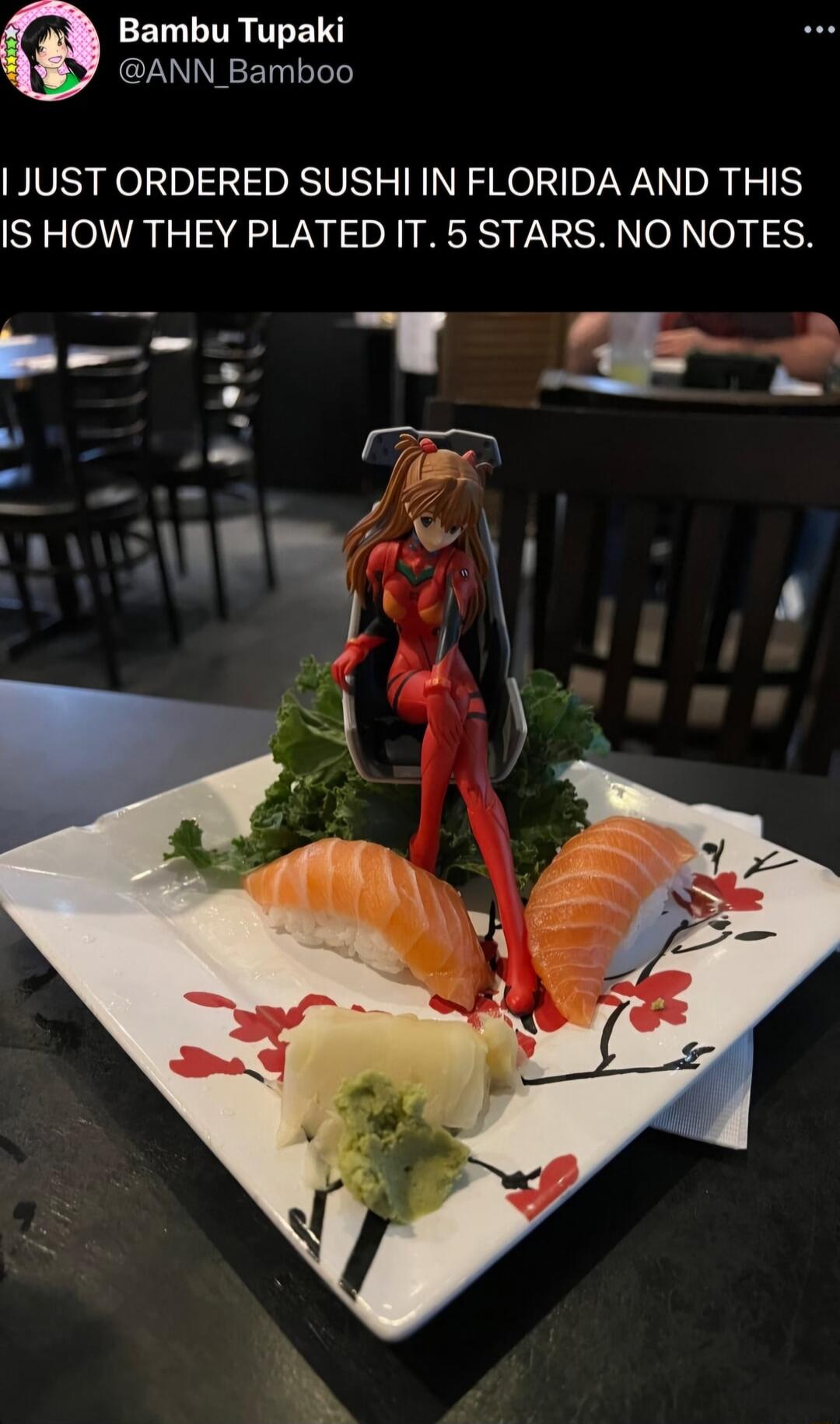 EL LT TR 2NN EET el JUST ORDERED SUSHI IN FLORIDA AND THIS IS HOW THEY PLATED IT 5 STARS NO NOTES