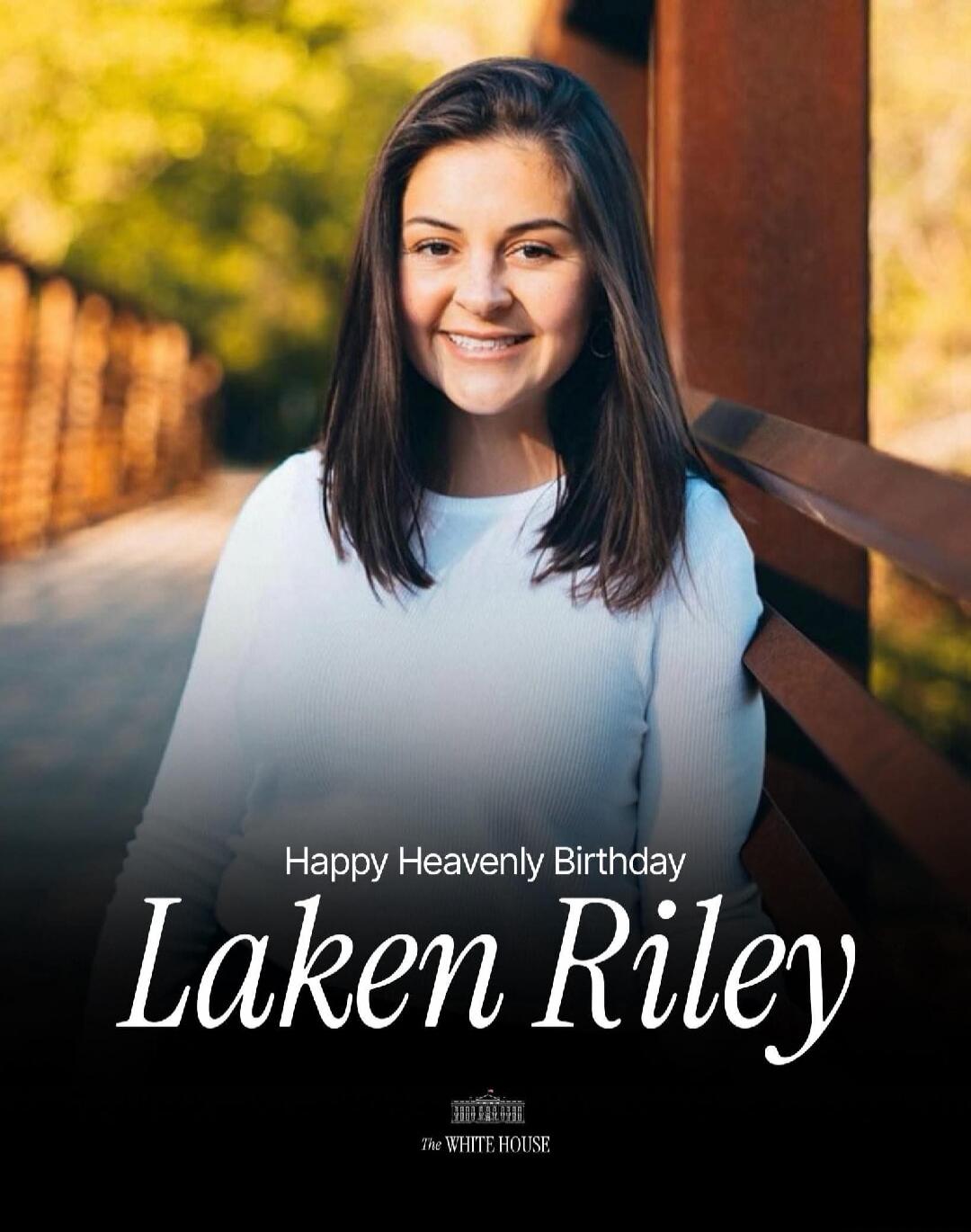 Happy Heavenly Birthday
Laken Riley