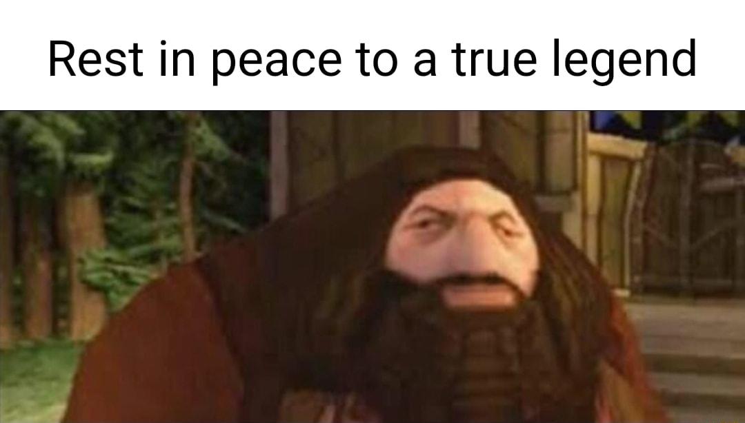 Rest in peace to a true legend