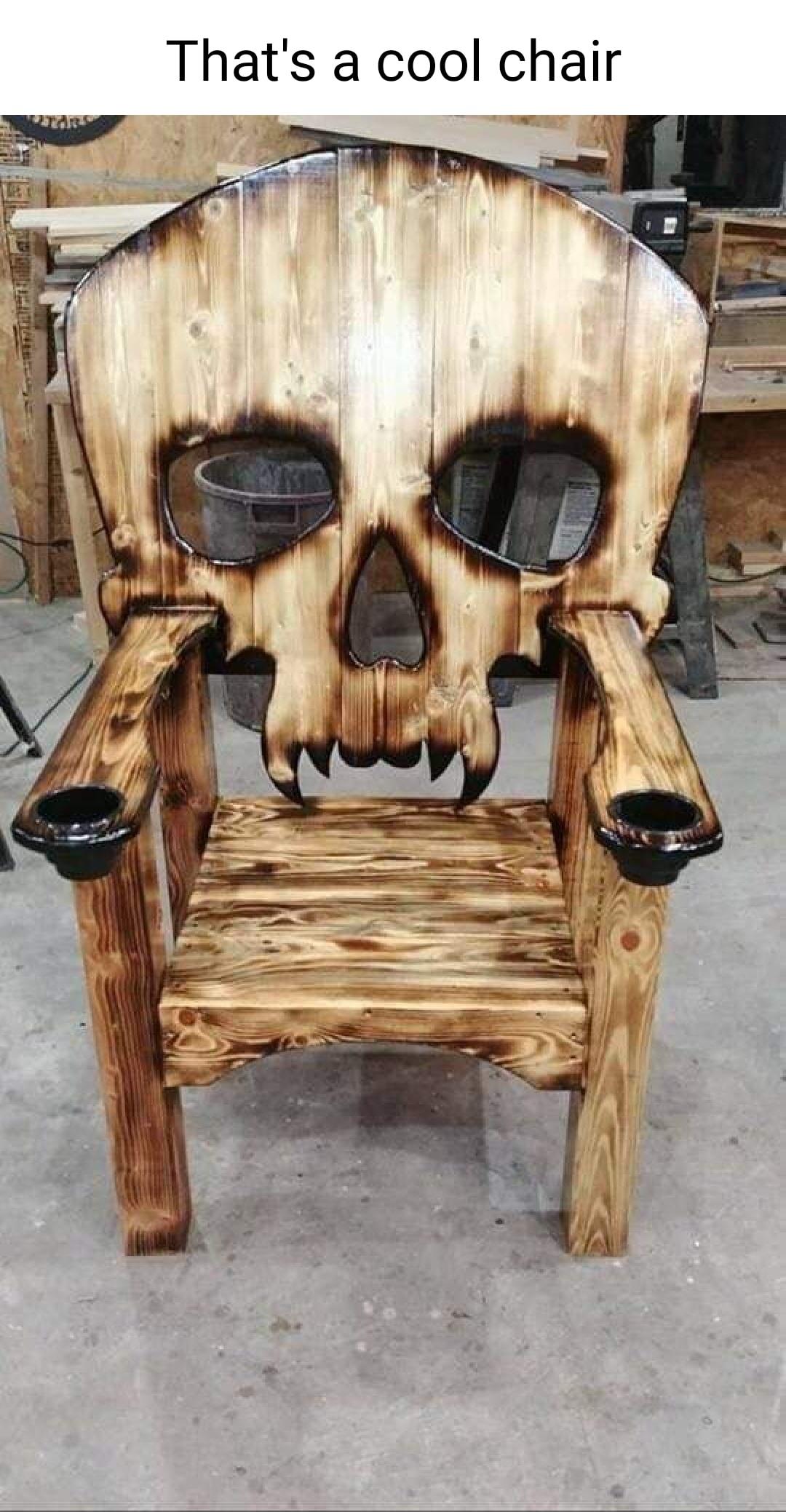 Thats a cool chair A