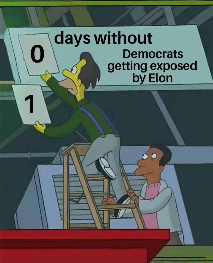 Democrats getting exposed by Elon days without